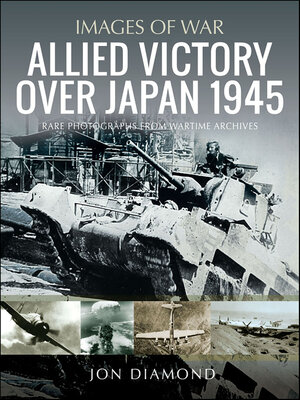 cover image of Allied Victory Over Japan 1945